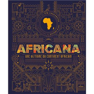 Africana - une histoire du continent africain
