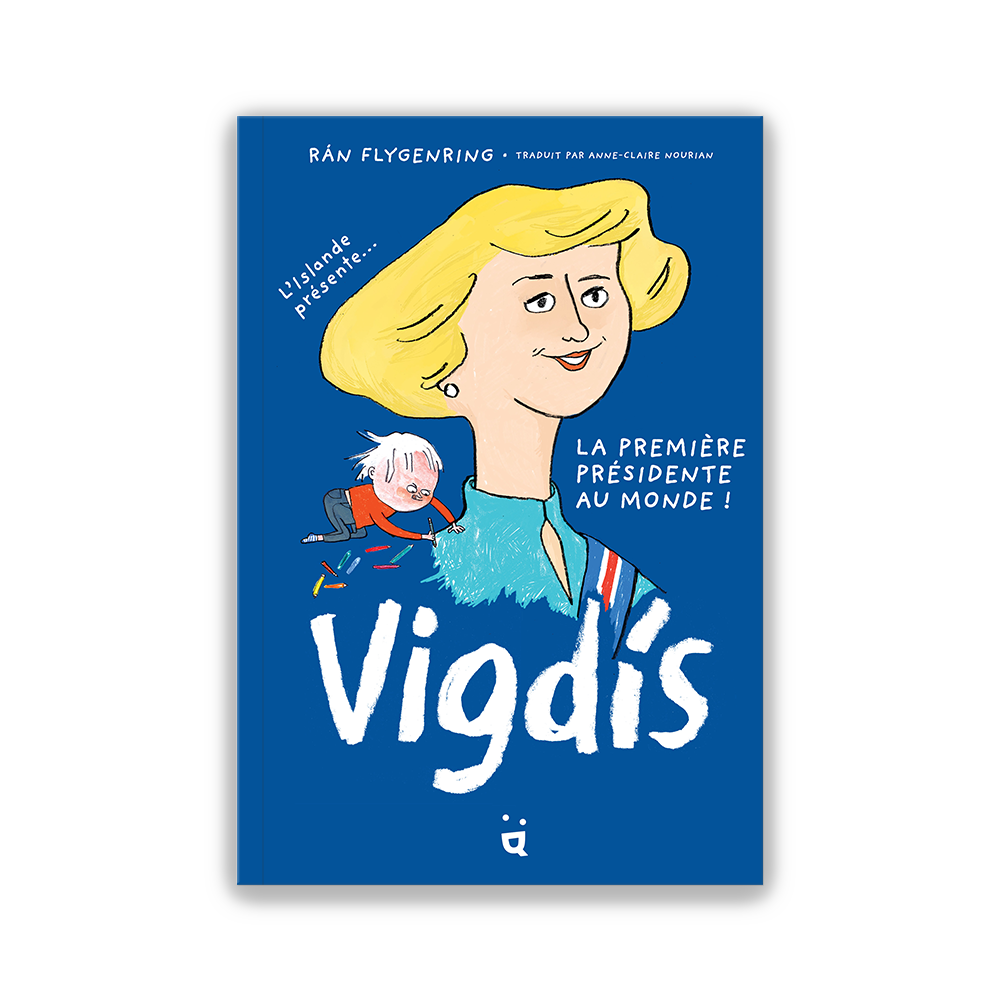Vigdis, La première présidente au monde