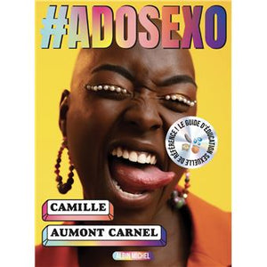 #Adosexo - Le guide de l'éducation sexuelle