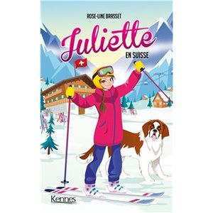 Juliette en Suisse