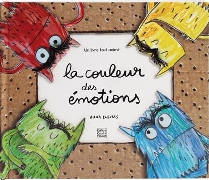 La couleur des émotions - un livre tout animé