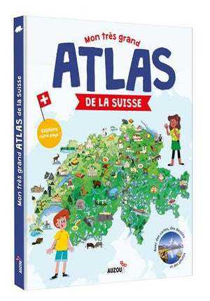 Mon très grand atlas de la Suisse